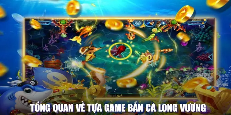 Bắn cá long vương tại Nhatvip